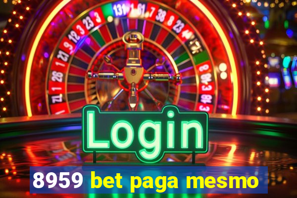 8959 bet paga mesmo